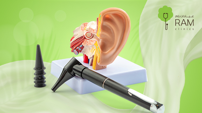 ما تقدمه عيادات رام لعلاج أمراض الأنف والأذن والحنجرة